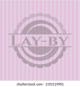 Lay-by pink emblem. Retro