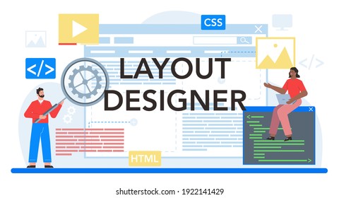 Layout designer typographic header. Web development, mobile app design and optimization. People building user interface template. Computer technology. Flat vector illustration