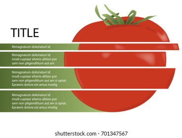 Layout of a tomato cut.
To illustrate an editorial, this layout allows to incorporate a text on the taste properties of the tomato.