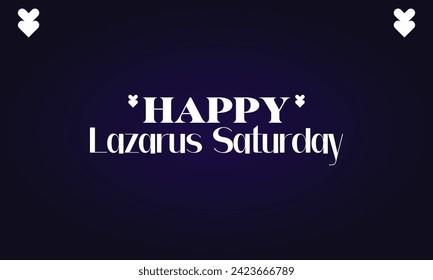 Lazarus Saturday Text Design And Gradient Background
