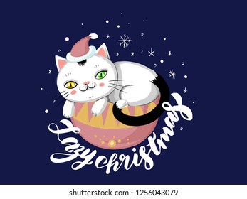 Lazy christmas lettering with cute white cat on christmas decorations  . Vector illustration, celebration card, EPS 10.