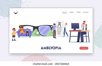 Lazy Eye, Amblyopia Disease Landing Page Template. Tiny Characters Visiting Oculist Doctor for Sight Treatment. Children with Black Patch on Eye, Vision Examination. Cartoon People Vector Illustration