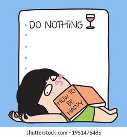 Lazy Funny Girl Is Lying Under How To Be Happy Book, Her First List Is Do Nothing Concept Card Character Paper Note illustration