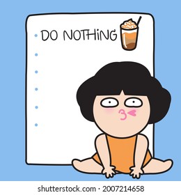 Lazy Funny Girl Is Sitting Under Her To Do List, Her First List Is Do Nothing Concept Card Character Paper Note illustration