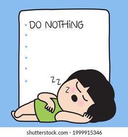 Lazy Girl Is Sleeping Under Her To Do List, First List Is Do Nothing Concept Card Character Paper Note illustration