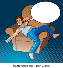 Lazy guy watching TV pop art style vector illustration. Human illustration. Text bubble. Comic book style imitation. Vintage retro style.
