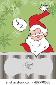 Lazy Sleeping Santa / Christmas is canceled because Santa is asleep