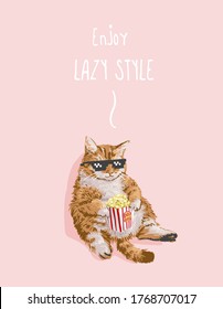 lazy style slogan with fat cat eating popcorn illustration