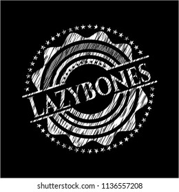 Lazybones chalk emblem written on a blackboard