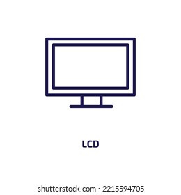 lcd icon from electronic devices collection. Thin linear lcd, computer, screen outline icon isolated on white background. Line vector lcd sign, symbol for web and mobile