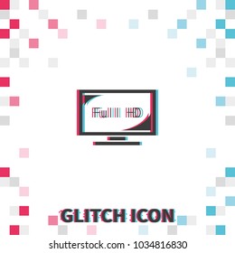 LCD TV FULL HD  glitch effect vector icon.