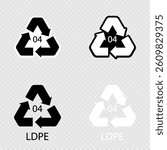 LDPE 04 recycling code symbol. Plastic recycling low density polyethylene sign set.