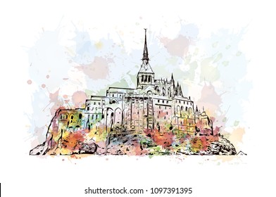 Le Mont-Saint-Michel is an island commune in Normandy, France. Watercolor splash with Hand drawn sketch illustration in vector.