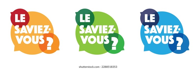 Le saviez-vous ?, Did you know? " in French language