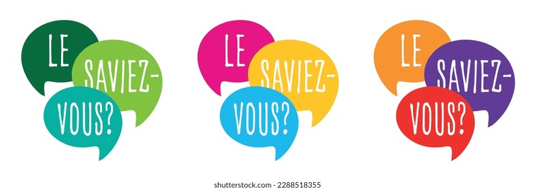 Le saviez-vous ?, Did you know? " in French language