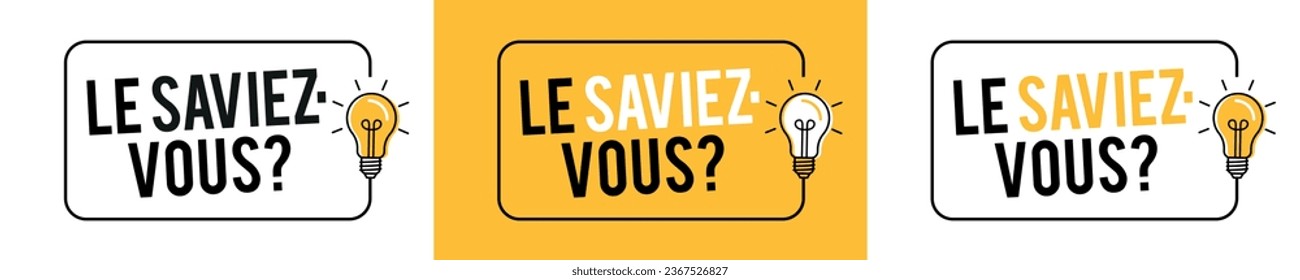 Le saviez-vous ?, Did you know? in French