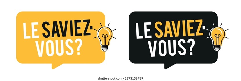 Le saviez-vous ?, Did you know? in French
