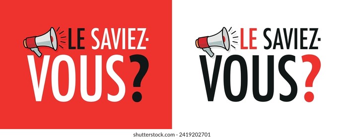 Le saviez-vous?, Wussten Sie? " in französischer Sprache