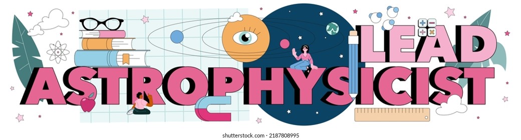 Lead astrophysicist typographic header. Scientist studying the universe through a telescope in observatory. Space observation and exploration, cosmology research. Flat vector illustration
