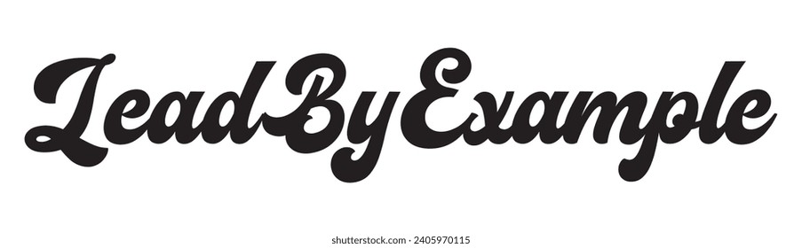 lead by example text on white background.