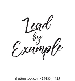 lead by example text on white background.