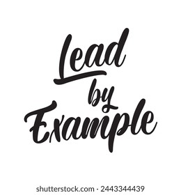 lead by example text on white background.