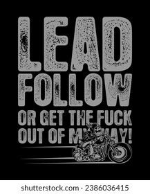 Lead Follow vintage vector t-shirt design