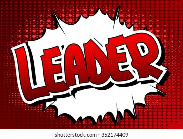 Leader - Comic book style word on abstract background.