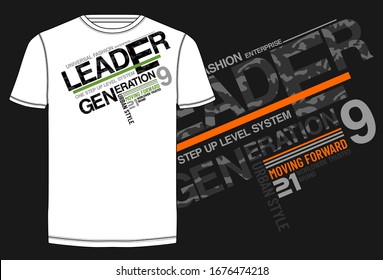 Leader Generation stylish typography slogan for t-shirt.  Abstract design with the camouflage style. Vector print, typography, poster. Global swatches.