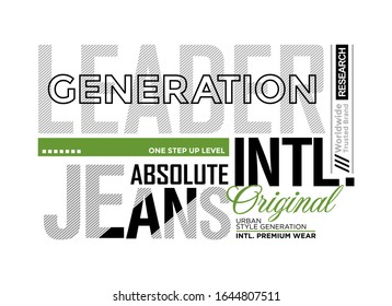 Leader Generation typography stylish for t-shirt and apparel abstract design. Vector print, poster. Global swatches.