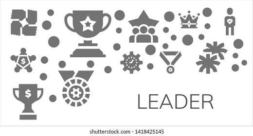 leader icon set. 11 filled leader icons.  Collection Of - Teamwork, Trophy, Meeting, Management, Medal, Crown, Pom pom, Friend