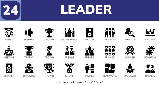 leader icon set. 24 filled leader icons.  Simple modern icons about  - Medal, Speaker, Trophy, Conference, Friends, Crown, Meeting, Winner, Pom pom, Employee, People, Teamwork
