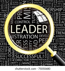 LEADER. Magnifying glass over background with different association terms. Vector illustration.