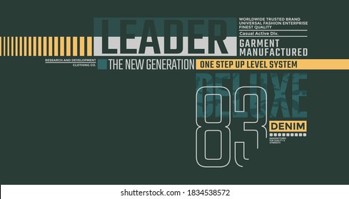 Leader the new generation, modern and stylish typography slogan. Abstract design with the camouflage and the lines style. Vector print tee shirt, typography, poster. Global swatches.