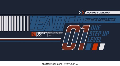 Leader the new generation, modern and stylish typography slogan. Abstract design with denim and lines style. Vector illustration for print tee shirt, typography, poster. Global swatches.