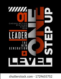 Leader the new generation stylish typography slogan for t-shirt. Moving Forward. Abstract design with the grunge and the lines style. Vector print, typography, poster. Global swatches.