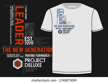 Leader the new generation stylish typography slogan for t-shirt.  Abstract design with the lines style. Vector print, typography, poster. Global swatches.