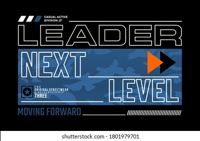 Leader the new generation stylish typography slogan for t-shirt. Abstract design with the grunge and the lines style. Vector print, typography, poster. Global swatches.
