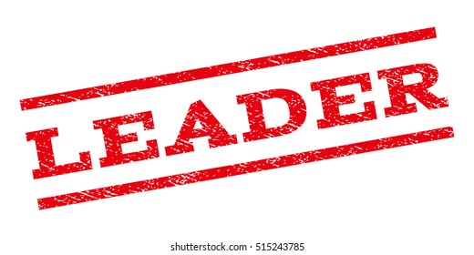Leader watermark stamp. Text caption between parallel lines with grunge design style. Rubber seal stamp with dirty texture. Vector red color ink imprint on a white background.