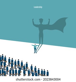 Leadership concept. Businessman with superhero shadow. Symbol of ambition motivation leadership and challenge. Business finance team of workers go forward. Strong team. Vector illustration flat