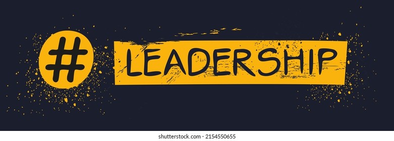 Leadership Hashtag Text, Vector Illustration.