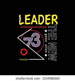 leadership Premium Vector illustration of a text graphic. suitable screen printing and DTF for the design boy outfit of t-shirts print, shirts, hoodies baba suit, kids cottons, etc.