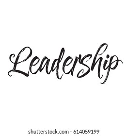 leadership, text design. Vector calligraphy. Typography poster. Usable as background.