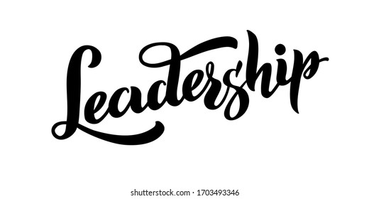 Leadership vector hand drawn lettering. Head, the one who goes first, strong character. Slogan, phrase or quote. Modern vector illustration for t-shirt, sweatshirt or other apparel print.