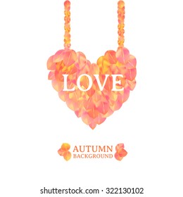 A  leaf background with heart. Romantic autumn illustration