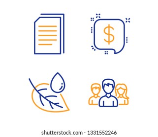 Leaf dew, Copy files and Payment message icons simple set. Teamwork sign. Water drop, Copying documents, Finance. Group of users. Linear leaf dew icon. Colorful design set. Vector