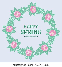 Leaf and flower Ornate frame, for happy spring poster design. Vector