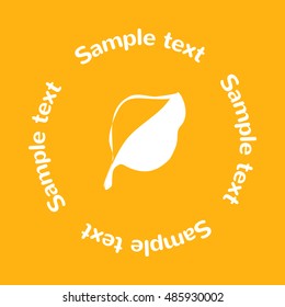 Leaf in a frame of text. White on yellow background. Simple and easy. Perfect for a logo or emblem. Vector. Illustration.