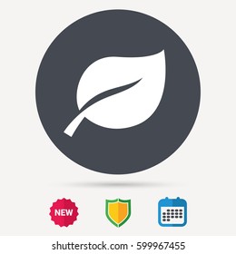 Leaf icon. Fresh organic product symbol. Calendar, shield protection and new tag signs. Colored flat web icons. Vector