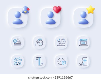 Leaf, Scarf and Coffee pot line icons. Placeholder with 3d bell, star, heart. Pack of Market sale, Voicemail, Timer icon. Mattress guarantee, Time pictogram. For web app, printing. Vector